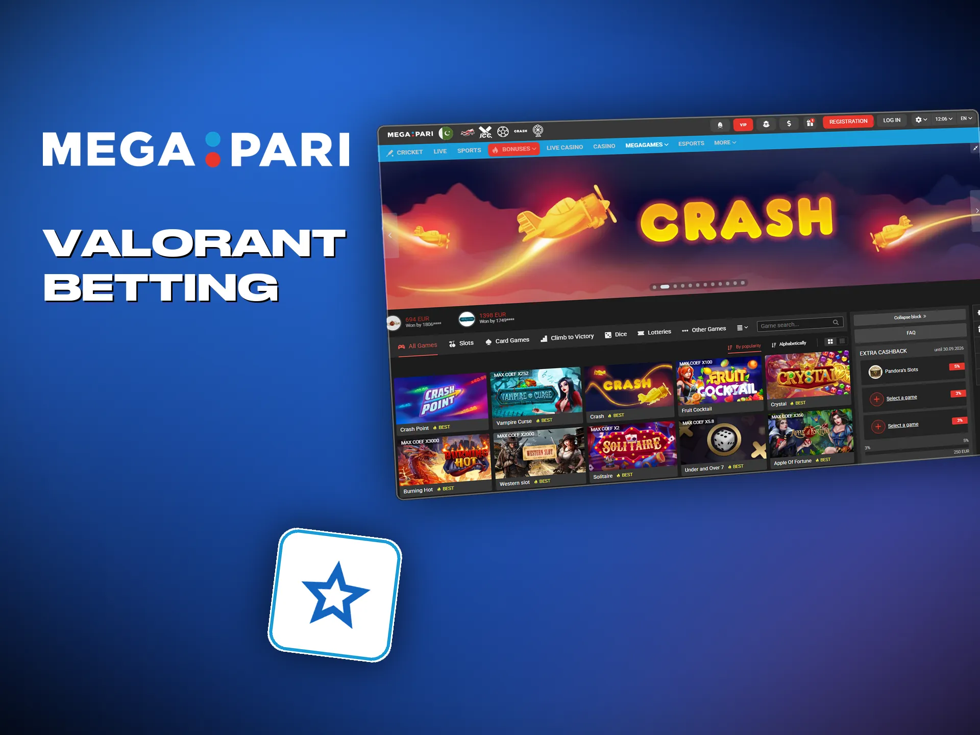 Valorant has handicaps and match winner markets, among others